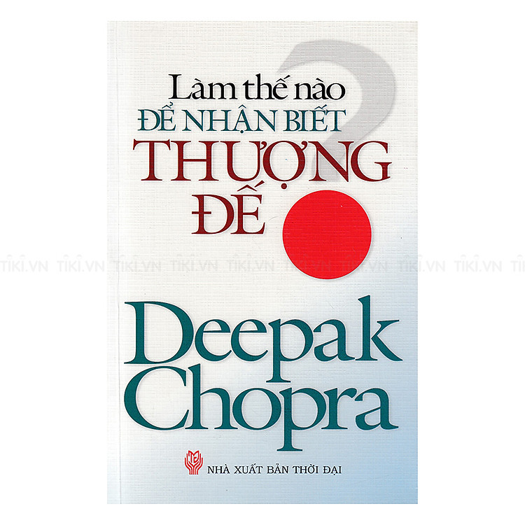 Sách Làm Thế Nào Để Nhận Biết Thượng Đế