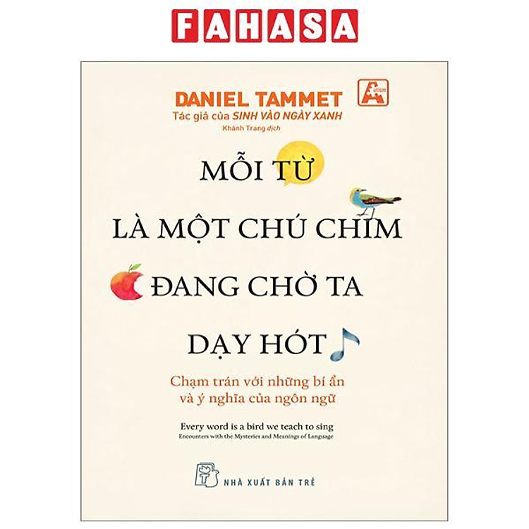 Mỗi Từ Là Một Chú Chim Đang Chờ Ta Dạy Hót