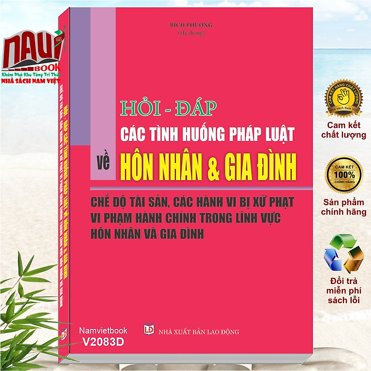 Hỏi – Đáp Các Tình Huống Pháp Luật Về Hôn Nhân Và Gia Đình