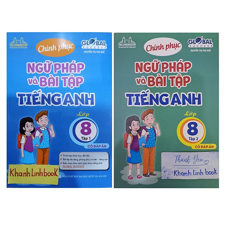 GLOBAL SUCCESS – Chinh Phục Ngữ Pháp Và Bài Tập Tiếng Anh lớp 8 (Tập 1 + 2)