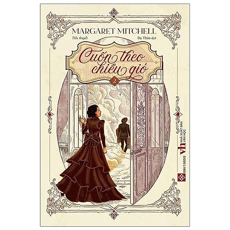 Cuốn Theo Chiều Gió – Tập 2