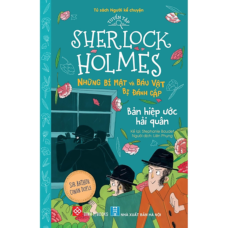Sách Tuyển tập Sherlock Holmes - Những bí mật và báu vật bị đánh cắp- Bản hiệp ước hải quân