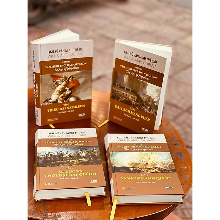 BỘ LỊCH SỬ VĂN MINH THẾ GIỚI – VĂN MINH THỜI ĐẠI NAPOLEON (Tập XI)