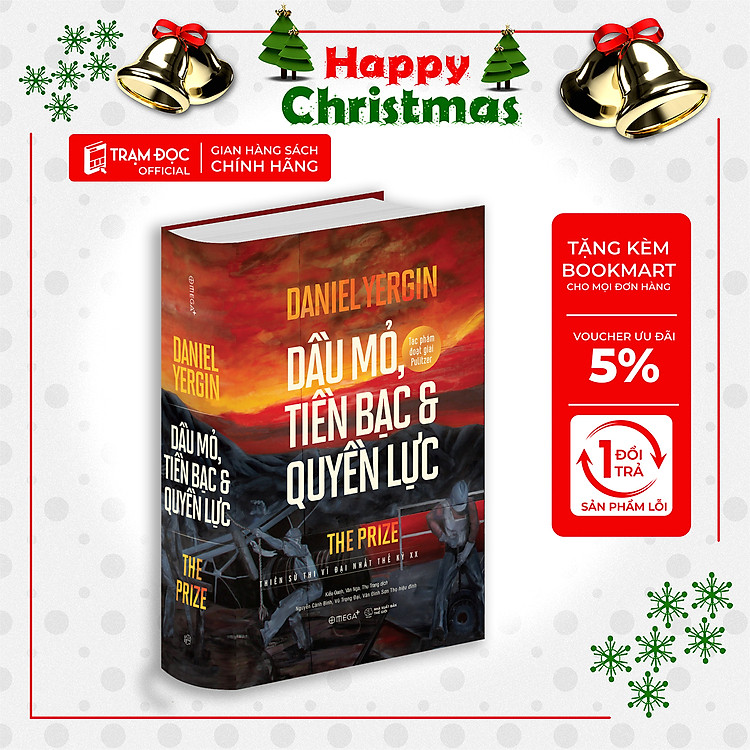 Dầu Mỏ, Tiền Bạc Và Quyền Lực – Tái bản mới nhất