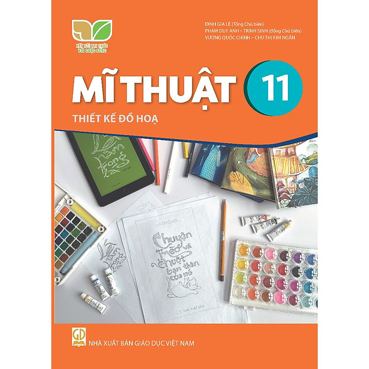 Giáo Khoa Mĩ Thuật 11 – Thiết Kế Đồ Họa – Kết Nối Tri Thức Với Cuộc Sống