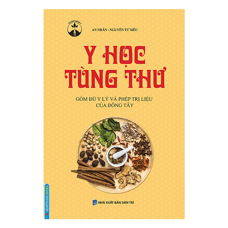 Sách Y Học Tùng Thư - Gồm Đủ Y Lý Và Phép Trị Liệu Của Đông Tây