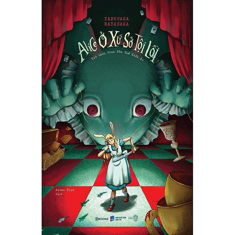 Sách Alice Ở Xứ Sở Tội Lỗi: Trò chơi sinh tồn thế giới ảo