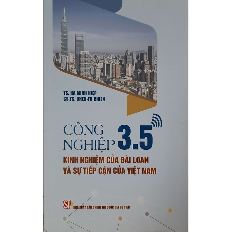 Công Nghiệp 3.5 Kinh Nghiệm Của Đài Loan Và Sự Tiếp Cận Của Việt Nam