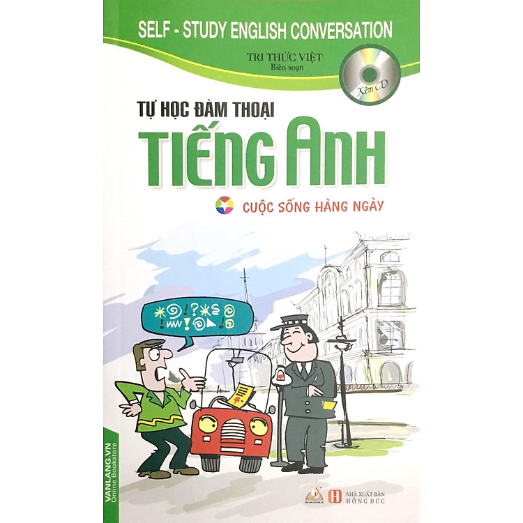 Tự Học Đàm Thoại Tiếng Anh - Cuộc Sống Hàng Ngày