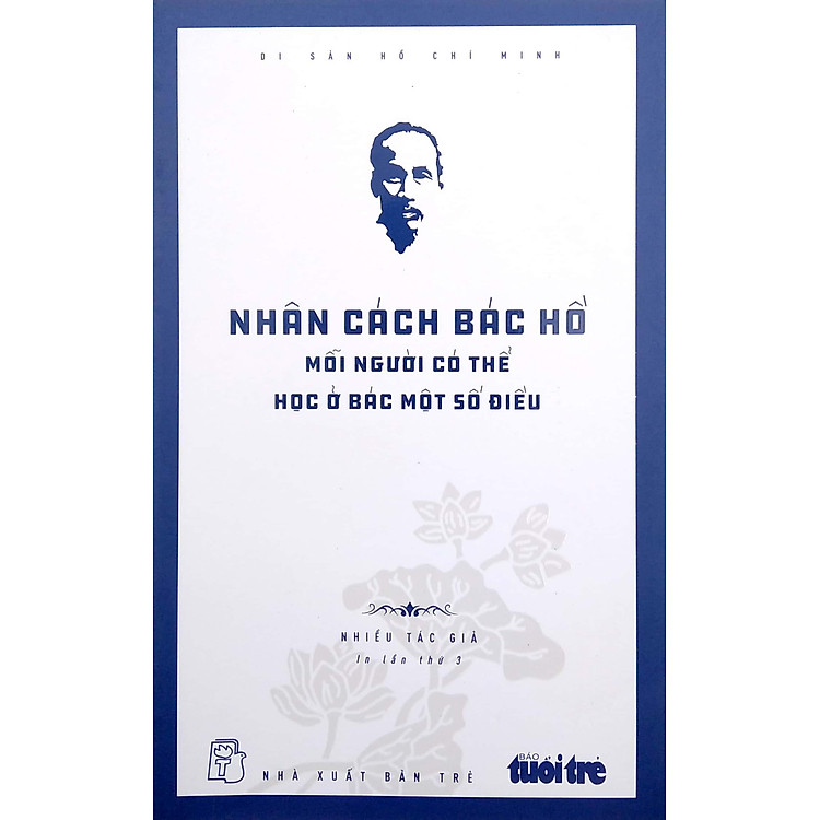 Di Sản Hồ Chí Minh – Nhân Cách Bác Hồ - Ảnh 4