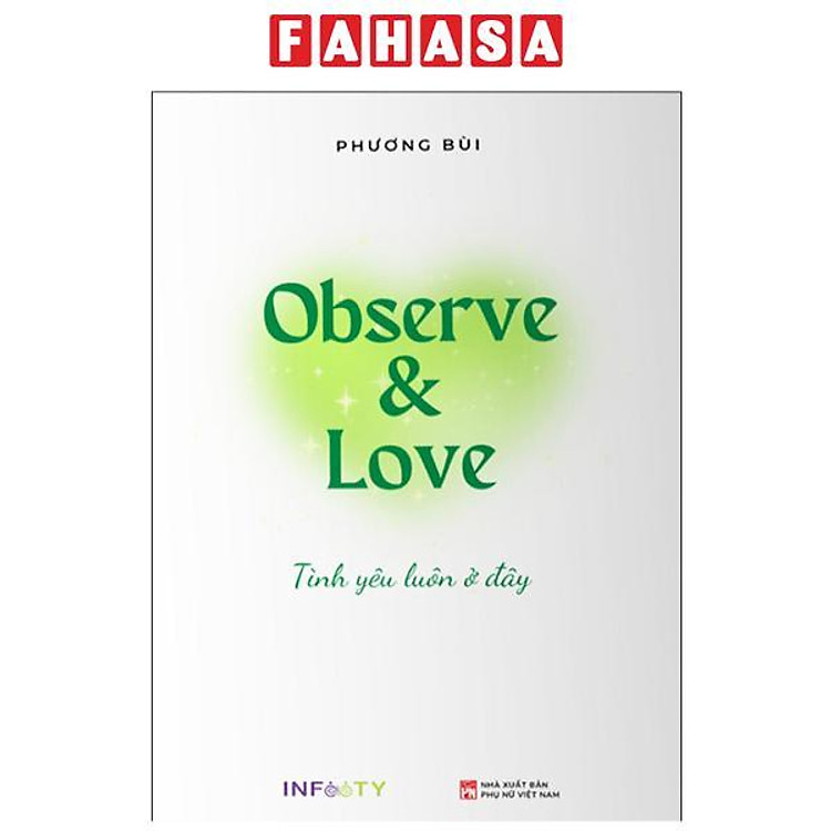 Observe & Love Tình Yêu Luôn Ở Đây