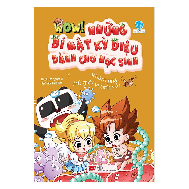 Wow! – Những Bí Mật Kỳ Diệu Dành Cho Học Sinh (Tái Bản 2019)