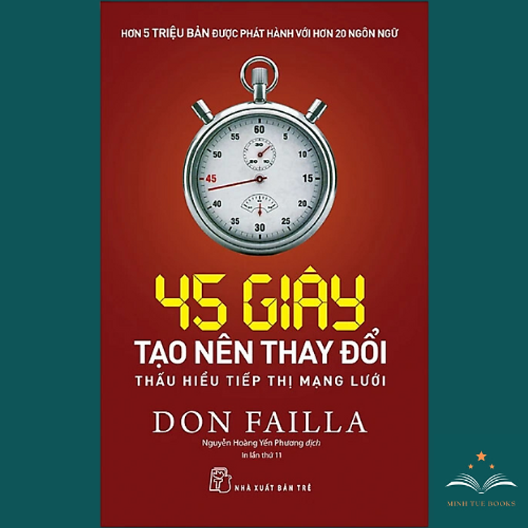 45 Giây Tạo Nên Thay Đổi - Thấu Hiểu Tiếp Thị Mạng Lưới