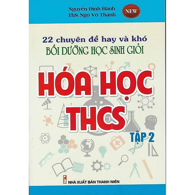 Sách - 22 Chuyên Đề Hay và Khó Bồi Dưỡng Học Sinh Giỏi Hóa Học THCS - Tập 2 - Khang Việt Book