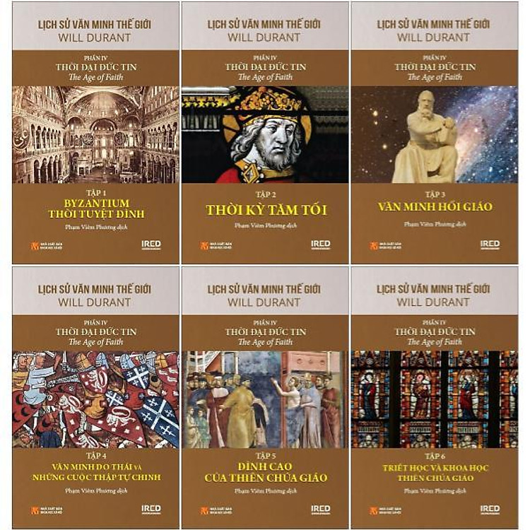 Bộ Sách Lịch Sử Văn Minh Thế Giới – Phần IV – Thời Đại Đức Tin
