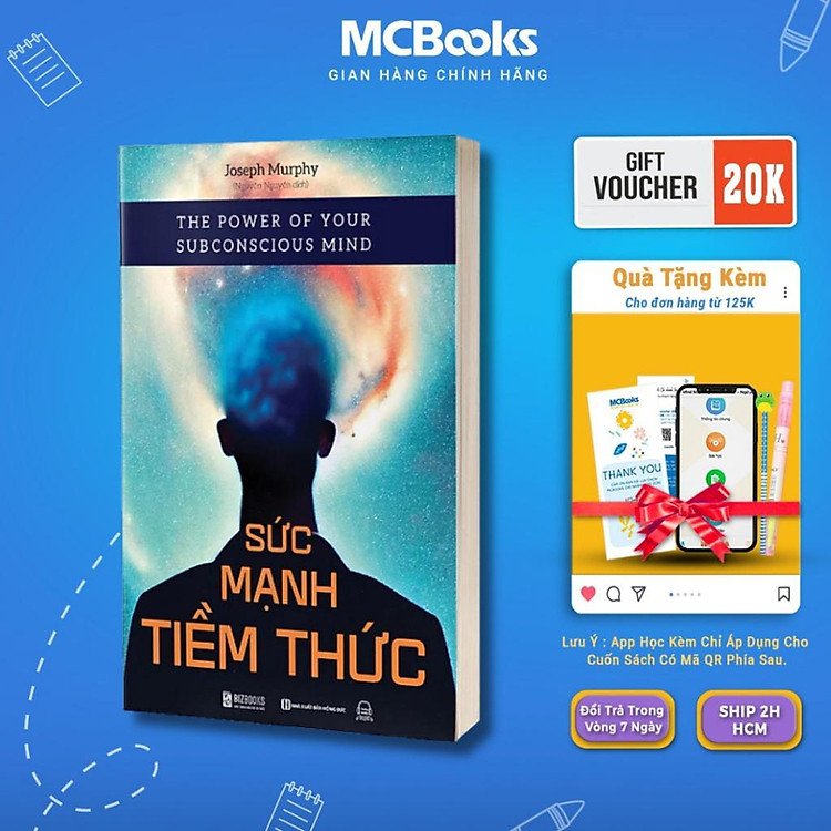 Sức Mạnh Tiềm Thức – Phương Pháp Để Tập Trung Tâm Thức Nhằm Xóa Bỏ Những Rào Cản Tiềm Thức