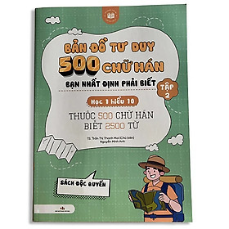 Bản Đồ Tư Duy 500 Chữ Hán Tập 2 – Học Từ Vựng Tiếng Trung Qua Sơ Đồ Tư Duy Dành Cho Người Mới Bắt Đầu