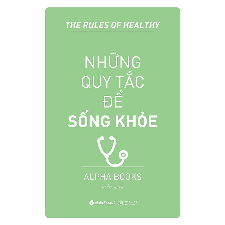Những Quy Tắc Để Sống Khỏe