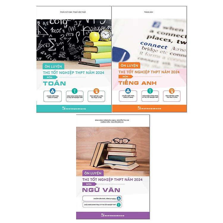 Ôn luyện thi tốt nghiệp THPT Toán, Văn, Anh (3 cuốn) 2024