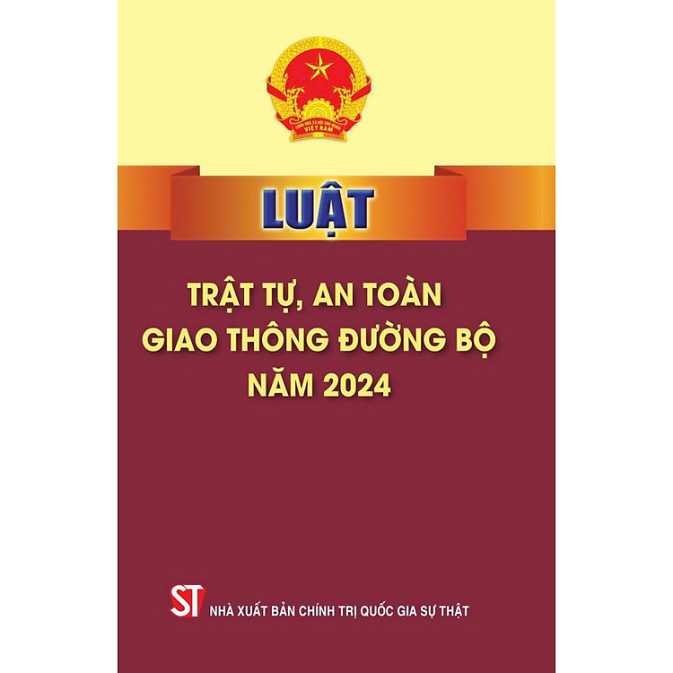 Luật Trật Tự, An Toàn Giao Thông Đường Bộ Năm 2024