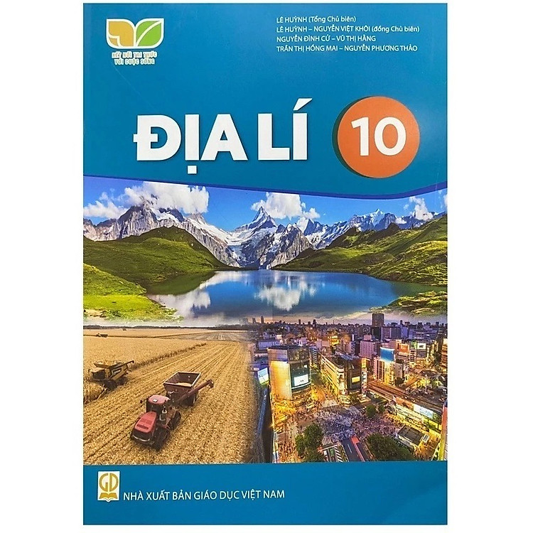 Giáo Khoa Địa Lí 10 – Kết Nối Tri Thức Với Cuộc Sống