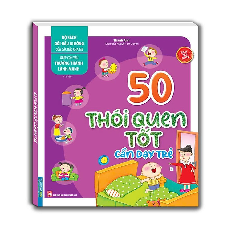 Bộ Sách Gối Đầu Giường Của Các Bậc Cha Mẹ – 50 Thói Quen Tốt Cần Dạy Trẻ