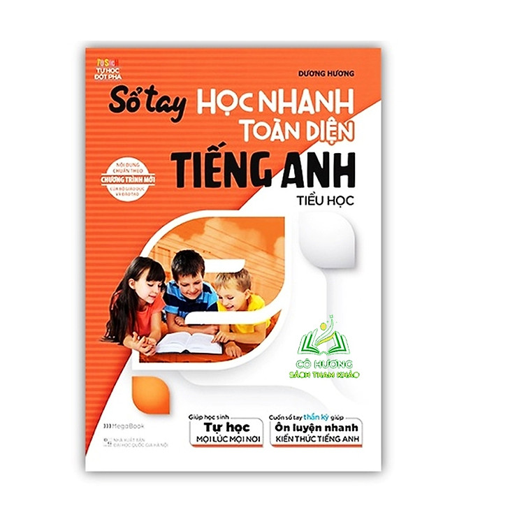 Sổ tay học nhanh toàn diện tiếng Anh tiểu học (MG)