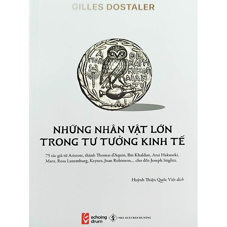 Những Nhân Vật Lớn Trong Tư Tưởng Kinh Tế