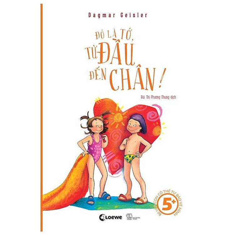 Đó Là Tớ Từ Đầu Đến Chân (Tái bản 2022)