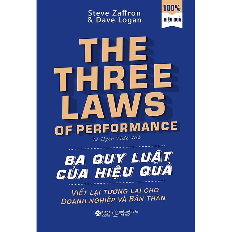Ba Quy Luật Của Hiệu Quả (Tái Bản)