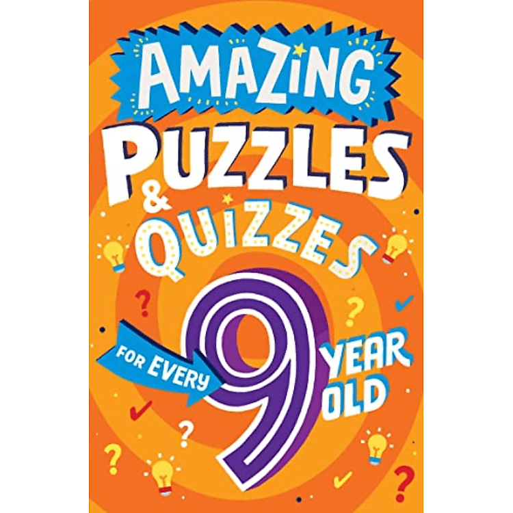 Sách thiếu nhi tiếng Anh: AMAZING PUZZLES AND QUIZZES FOR EVERY 9 YEAR OLD