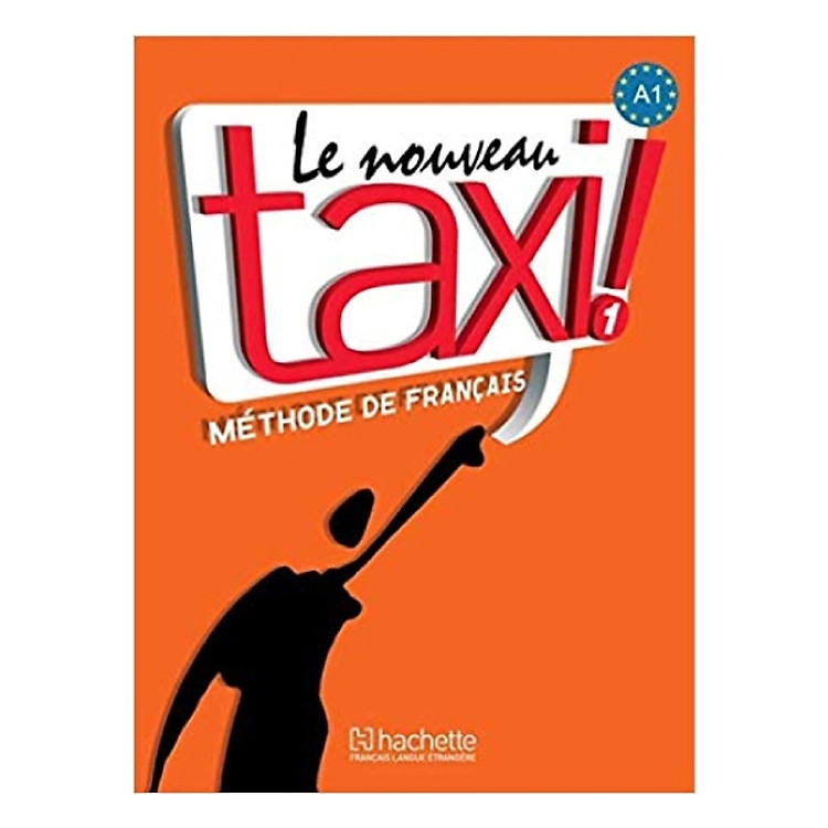 Sách Le Nouveau Taxi ! 1 Livre De L'eleve