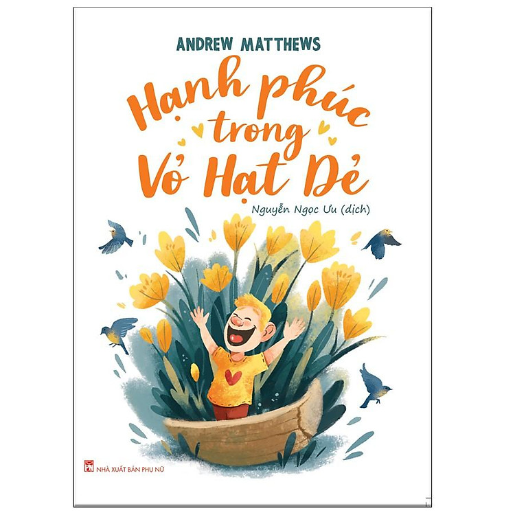 Sách: Hạnh Phúc Trong Vỏ Hạt Dẻ