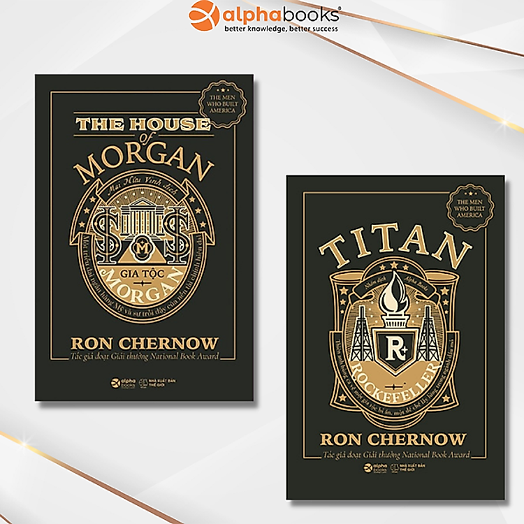Sách Bộ 2 Cuốn Về Hai Gia Tộc Lừng Lẫy : Gia Tộc Morgan + TiTan - Gia Tộc Rockefeller (Bìa Đen)