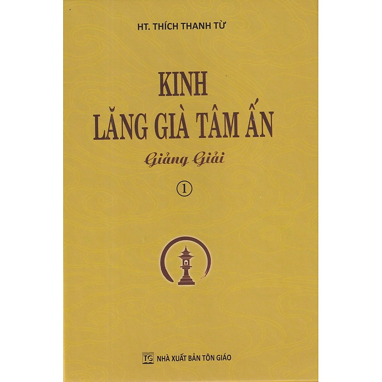 KINH LĂNG GIÀ TÂM ẤN GIẢNG GIẢI - Ảnh 4