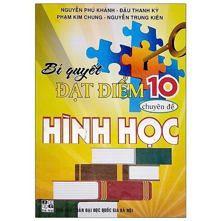 Bí Quyết Đạt Điểm 10 Môn Toán - Chuyên Đề Hình Học - Ảnh 2