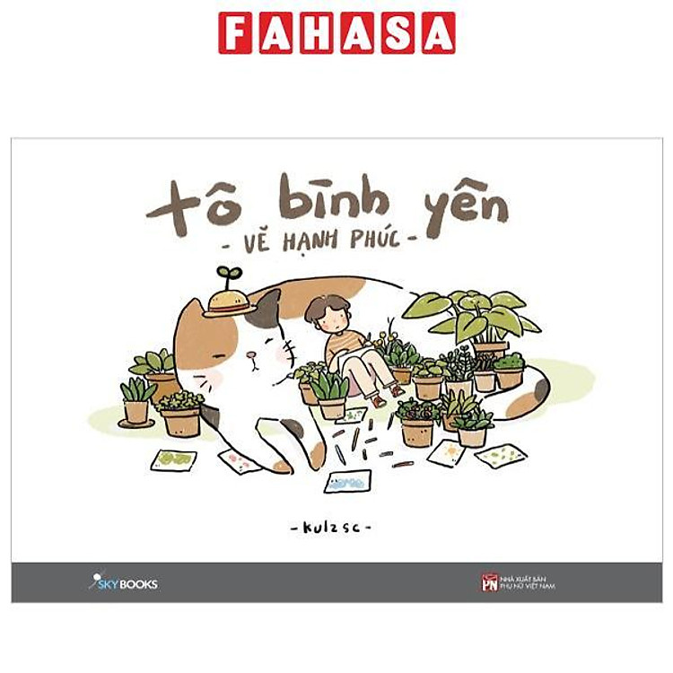 Tô Bình Yên Vẽ Hạnh Phúc (Tái Bản 2022)