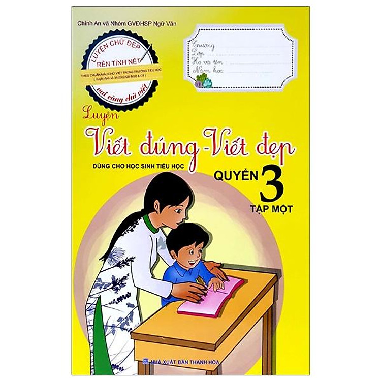 Luyện Viết Đúng, Viết Đẹp 3 – Tập 1