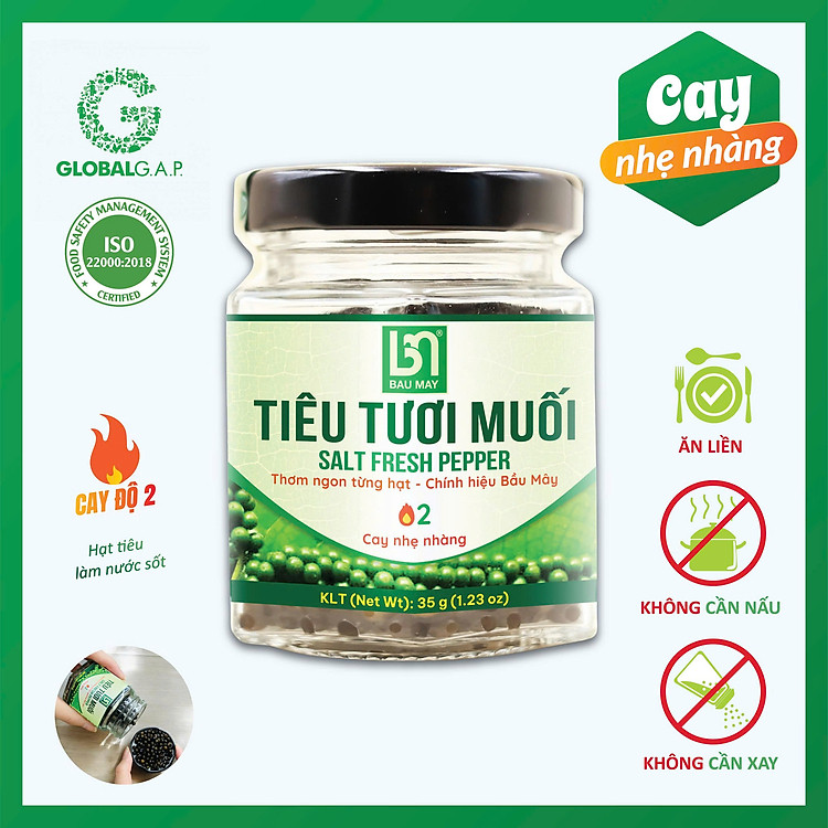Tiêu Tươi Muối Bầu Mây - Tiêu Ăn Liền - Cấp Độ Cay 2/6 - Hũ 35g - Hồ Tiêu Vùng Trồng Đạt chuẩn quốc tế GLOBALG.A.P.