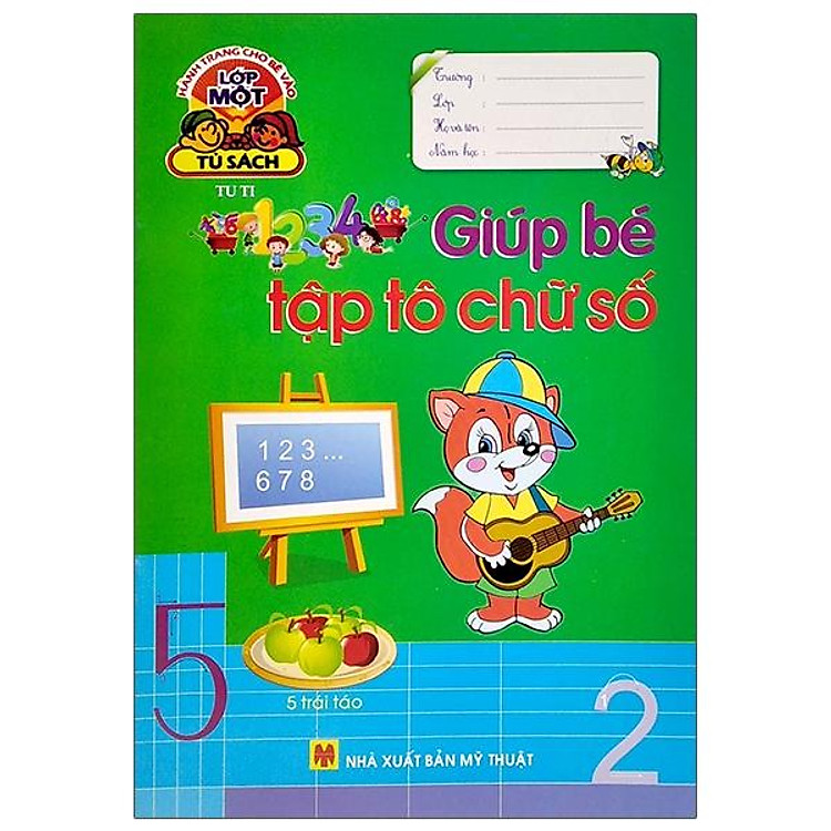 Hành Trang Cho Bé Vào Lớp Một – Giúp Bé Tập Tô Chữ Số