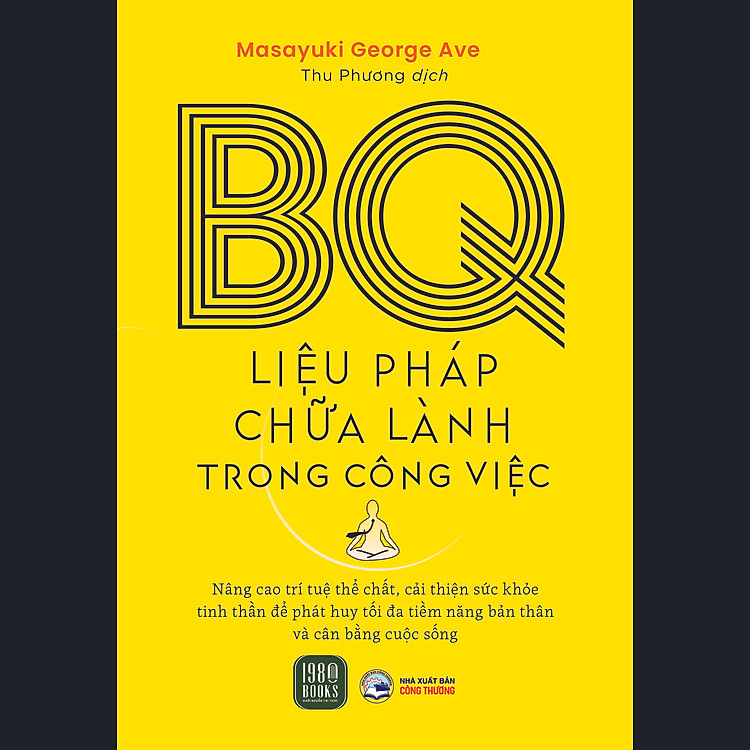 BQ Liệu Pháp Chữa Lành Trong Công Việc – Masayuki George Ave
