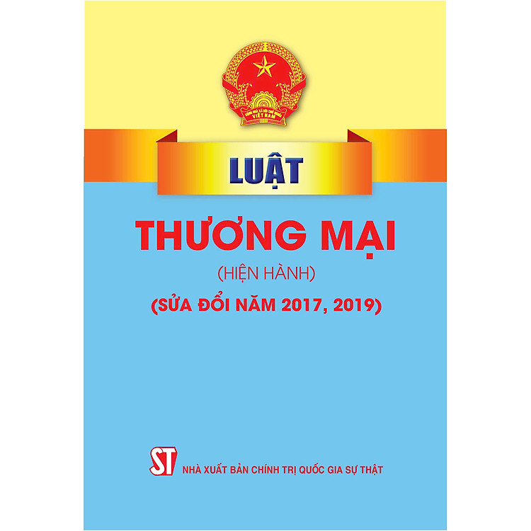 Luật Thương Mại (Hiện Hành) (Sửa Đổi Năm 2017, 2019)