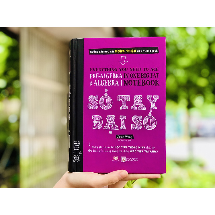 Sổ Tay Đại Số - Tổng Hợp Kiến Thức Tham Khảo Toán Học THCS Đến THPT (Lớp 8 - Lớp 12) - Ảnh 3