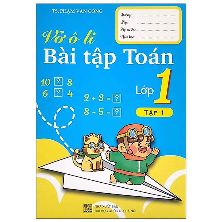 Vở Ô Li Bài Tập Toán Lớp 1 – Tập 1