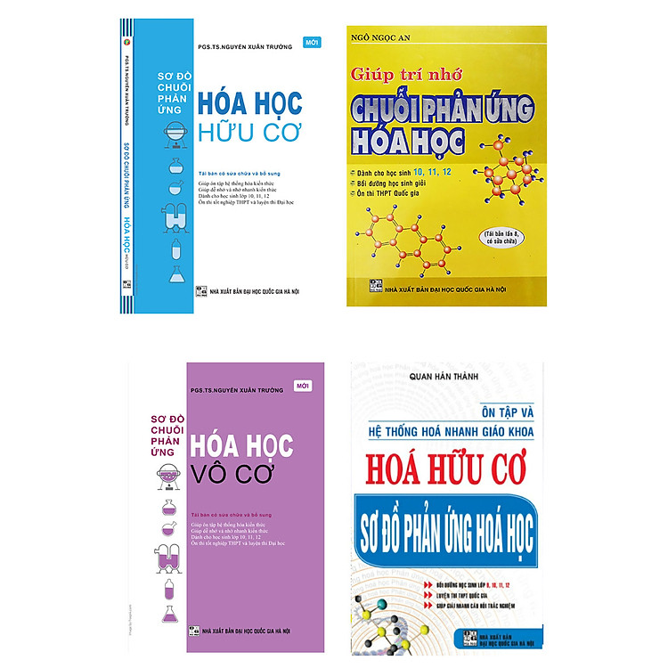 Combo Giúp Trí Nhớ Chuỗi Phản Ứng Hóa Học + Sơ Đồ Chuỗi Phản Ứng Hóa Học (Vô Cơ + Hữu Cơ) + Ôn Tập Và Hệ Thống Hóa Nhanh Giáo Khoa Hóa Hữu Cơ Sơ Đồ Phản Ứng Hóa Học_HA