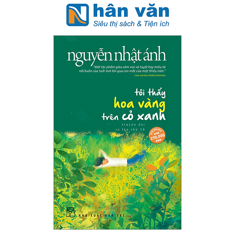 Sách - Tôi Thấy Hoa Vàng Trên Cỏ Xanh - Khổ Nhỏ Và Lớn - Nguyễn Nhật Ánh - NXB Trẻ