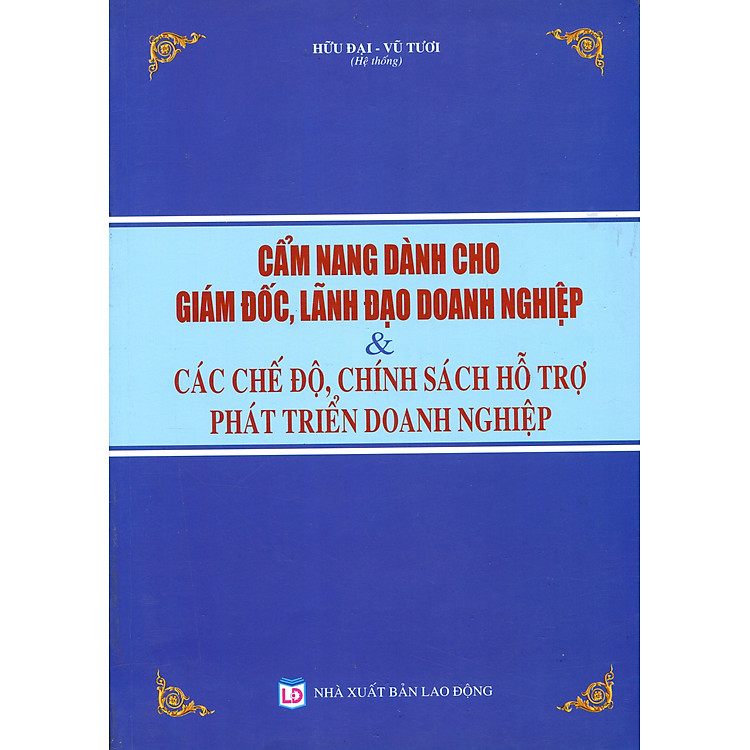 Cẩm Nang Dành Cho Giám Đốc Doanh Nghiệp Năm 2017