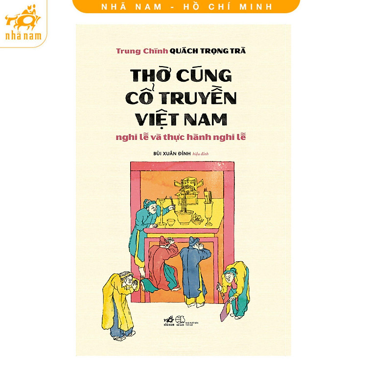 Thờ Cúng Cổ Truyền Việt Nam - Nghi Lễ Và Thực Hành Nghi Lễ - Ảnh 2