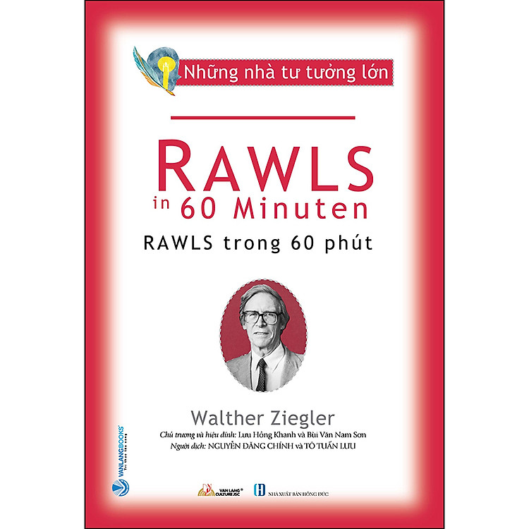 Những Nhà Tư Tưởng Lớn – Rawls Trong 60 Phút