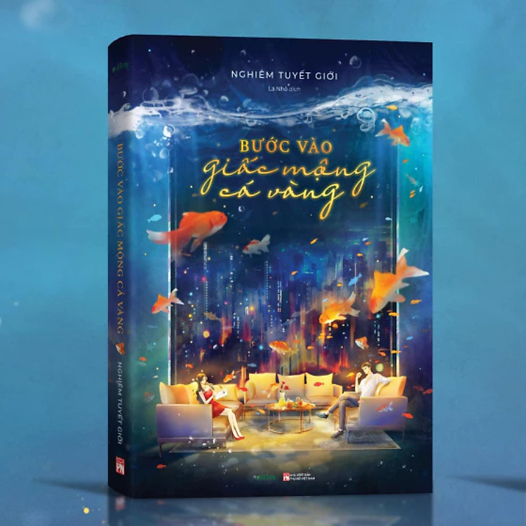 Bước vào giấc mộng cá vàng